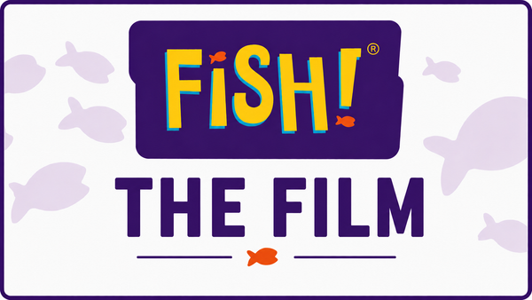 FISH! Philosophy Film