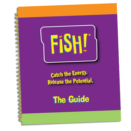 FISH! - The Guide